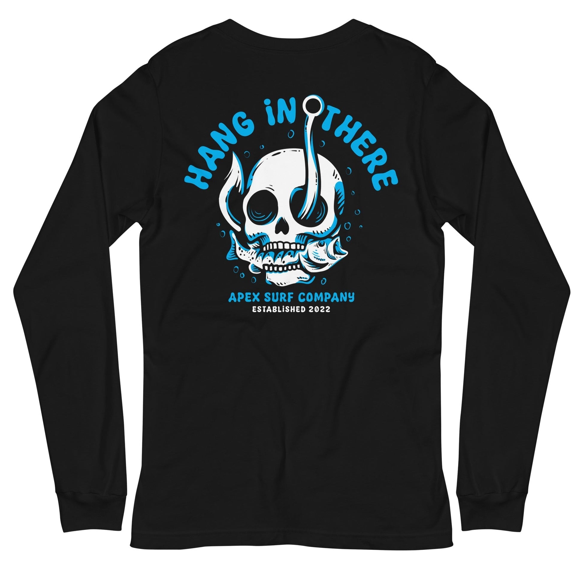HANG IN THERE LONG SLEEVE - Premium  from APEX USA - Just $38! Shop now at APEX USA
