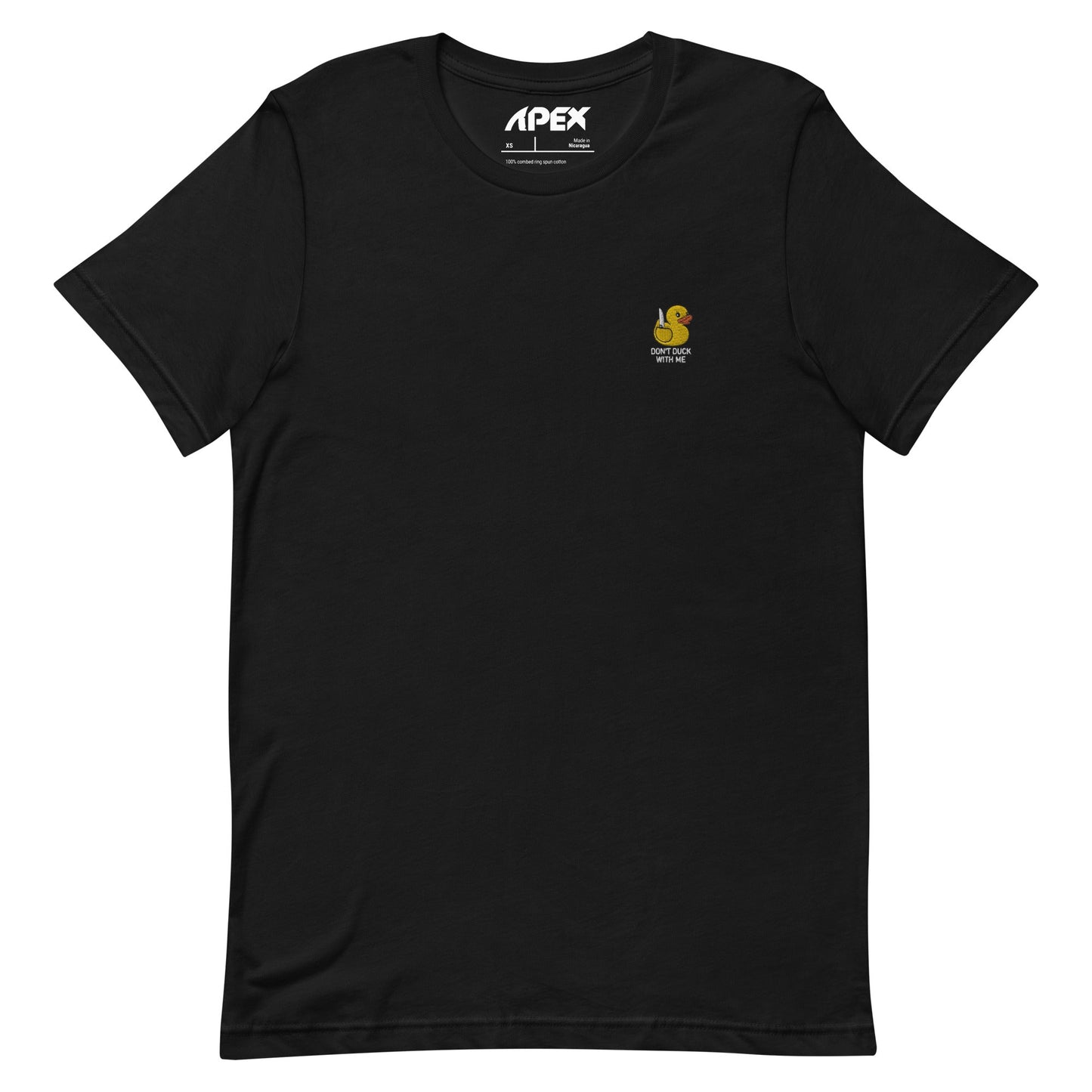 DON'T DUCK WITH ME - Premium  from APEX USA - Just $28.50! Shop now at APEX USA
